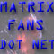 MatrixFans